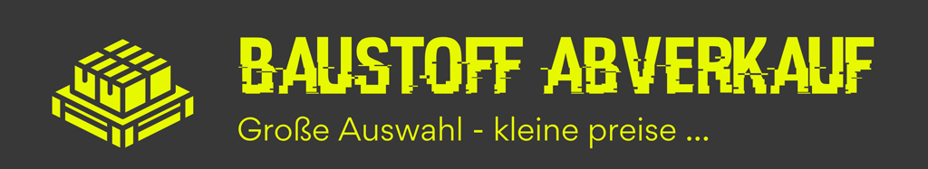 Baustoff Abverkauf